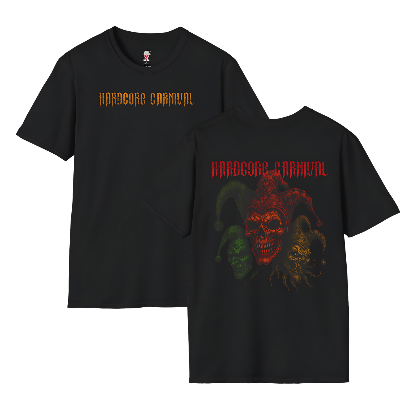 Hardcore Carnival T-Shirt