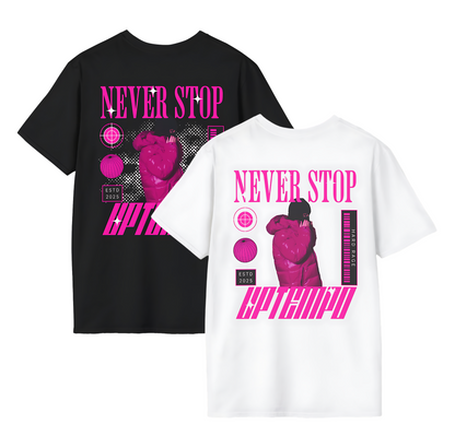Never Stop T-Shirt