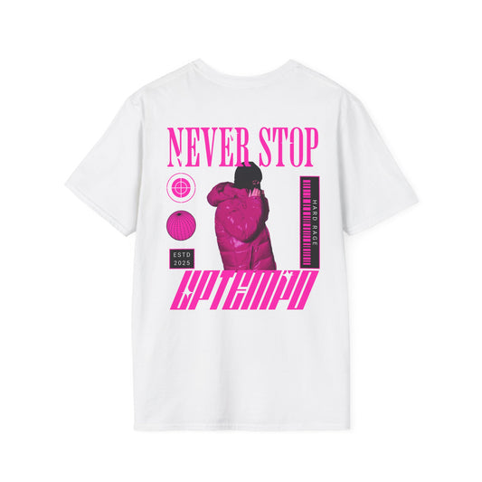 Never Stop T-Shirt